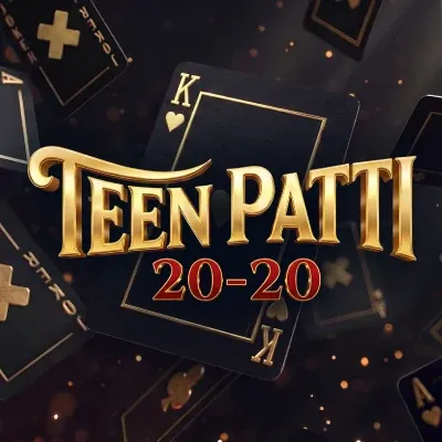 TEEN PATTI 20-20